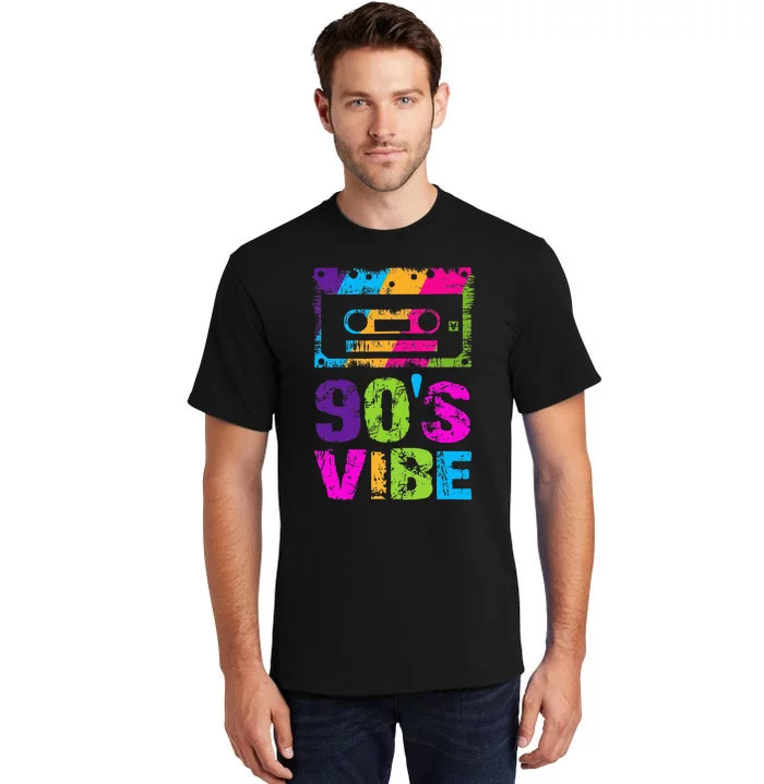 90s Vibe Vintage 1990s Music 90s Costume Party Nineties Tall T-Shirt