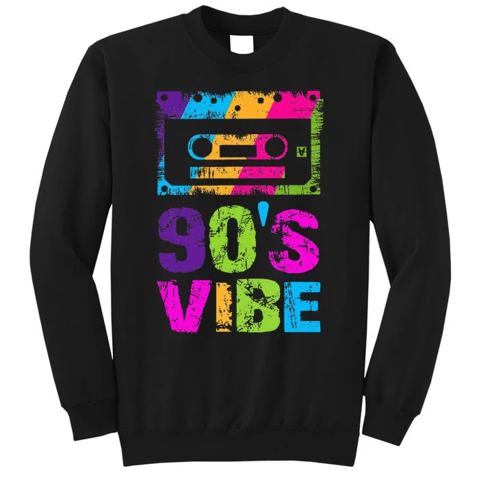 90s Vibe Vintage 1990s Music 90s Costume Party Nineties Tall Sweatshirt