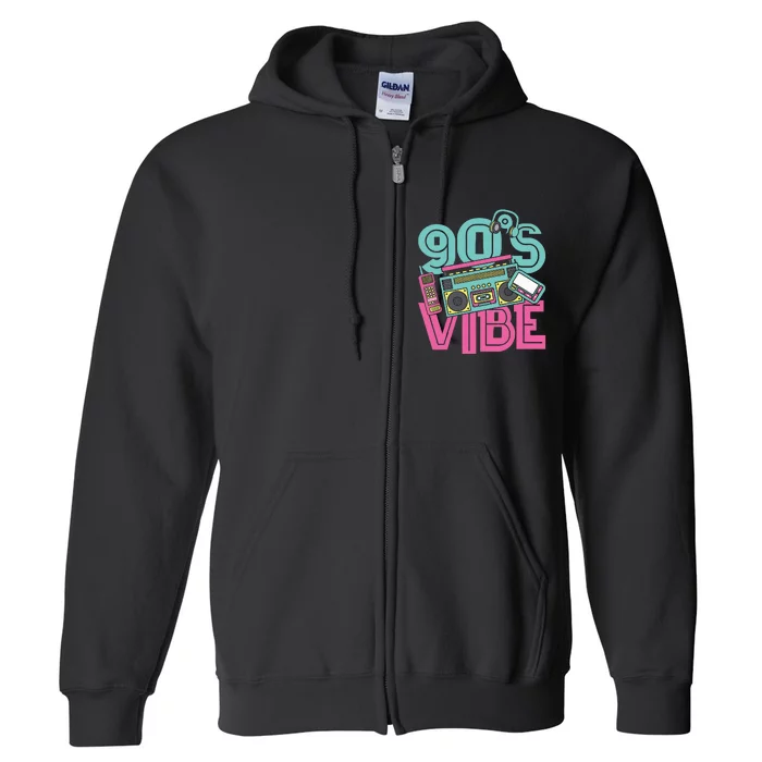 90s Vibe Vintage 1990s Music 90s Costume Party Nineties Full Zip Hoodie