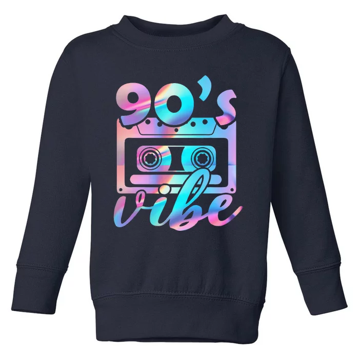 90s Vibe Vintage 1990s Music 90s Costume Party 90S Vibe Toddler Sweatshirt