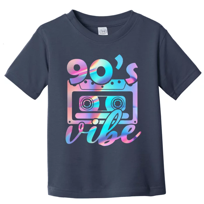 90s Vibe Vintage 1990s Music 90s Costume Party 90S Vibe Toddler T-Shirt