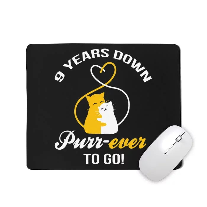 9th Wedding Anniversary Purr Ever Cat Gift Mousepad