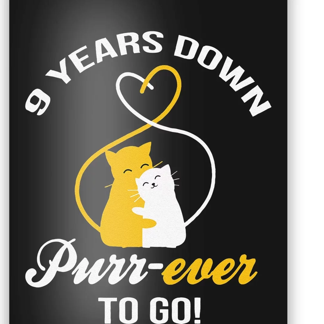 9th Wedding Anniversary Purr Ever Cat Gift Poster