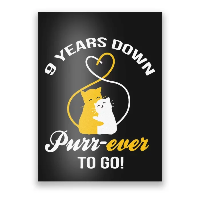 9th Wedding Anniversary Purr Ever Cat Gift Poster