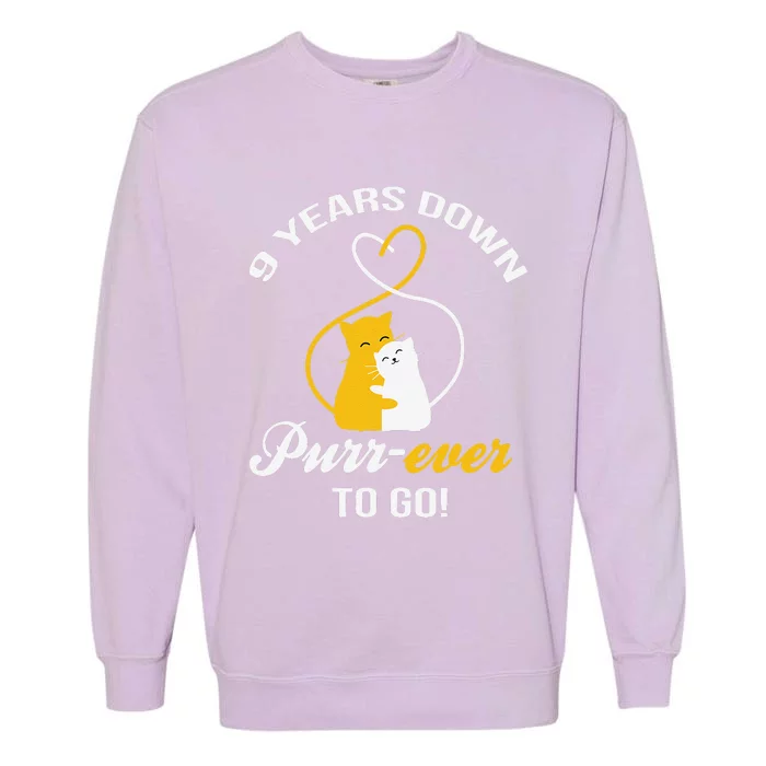 9th Wedding Anniversary Purr Ever Cat Gift Garment-Dyed Sweatshirt