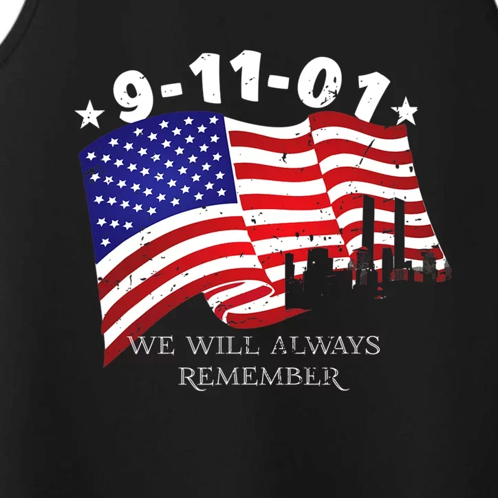 9/11/01 We Will Always Remember Performance Tank