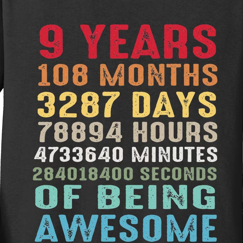 9 Years 108 Months Of Being Awesome Happy 9th Birthday Kids Long Sleeve Shirt