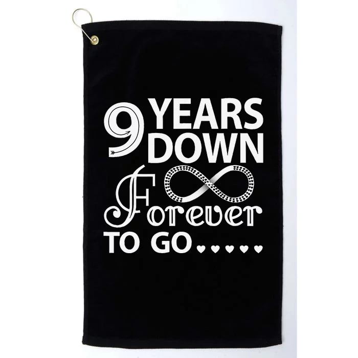 9 Years Down Forever To Go 9th Wedding Anniversary Platinum Collection Golf Towel