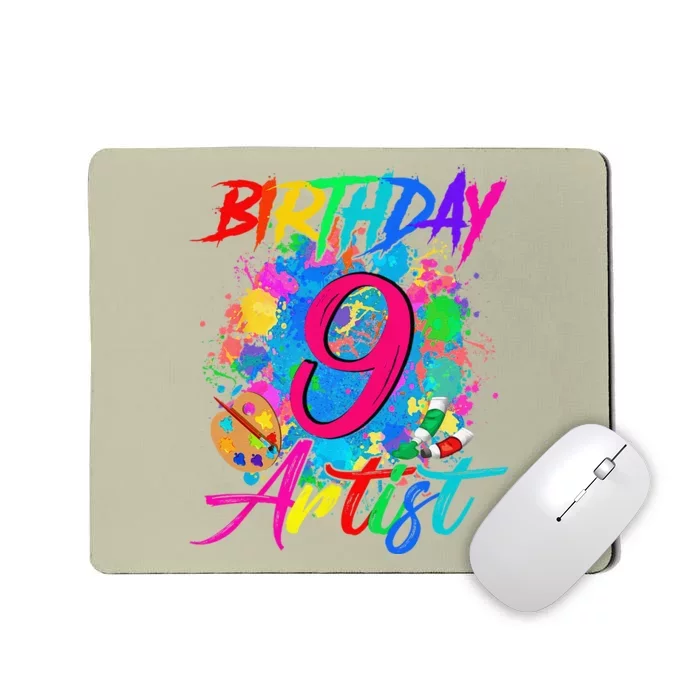 9 Years Old 9th Birthday Art Painting Bday Party Artist Mousepad