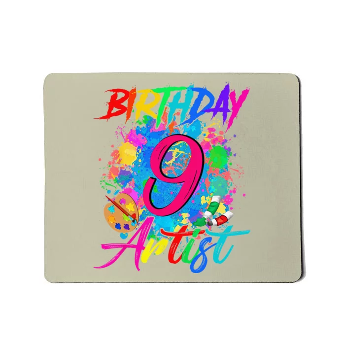 9 Years Old 9th Birthday Art Painting Bday Party Artist Mousepad