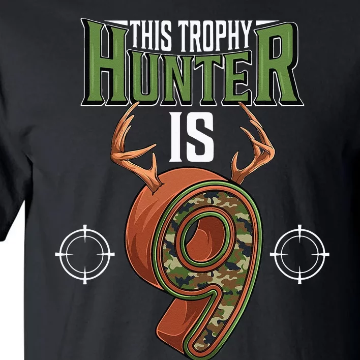 9 Year Old Hunting 9th Birthday Party Deer Hunter Tall T-Shirt