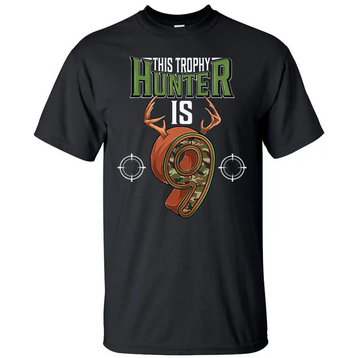 9 Year Old Hunting 9th Birthday Party Deer Hunter Tall T-Shirt