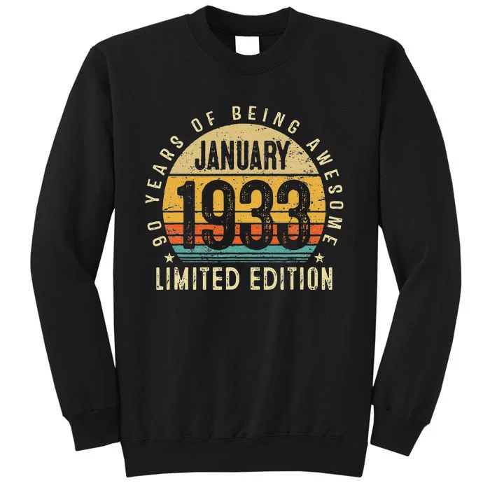 90 Years Old Gift January 1933 Limited Edition 90th Birthday Tall Sweatshirt