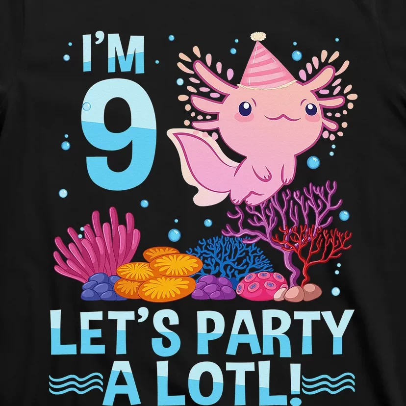 9 Year Old Axolotl Lover 9th Birthday Gift T-Shirt