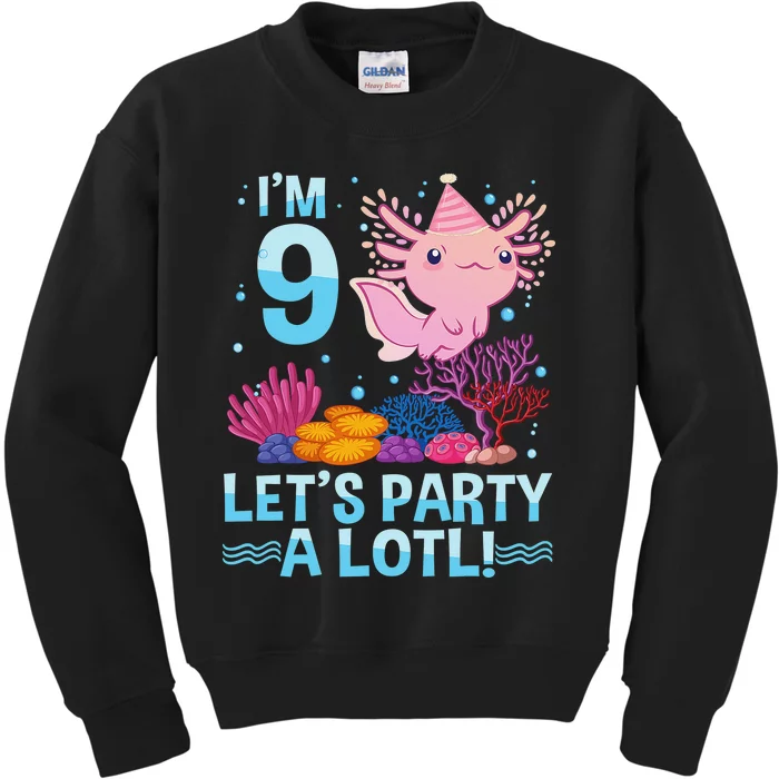 9 Year Old Axolotl Lover 9th Birthday Gift Kids Sweatshirt