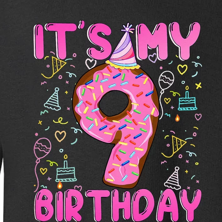 9 years old Funny Donut it's my 9th Birthday Toddler Sweatshirt