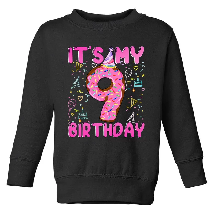 9 years old Funny Donut it's my 9th Birthday Toddler Sweatshirt