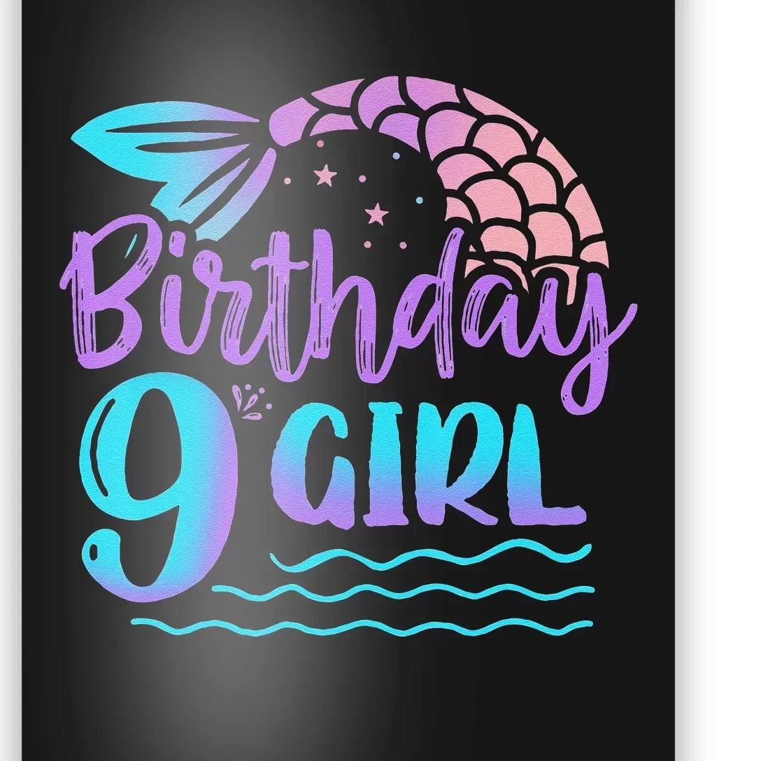 9 Year Old Gift Mermaid Tail 9th Birthday Daughter Poster