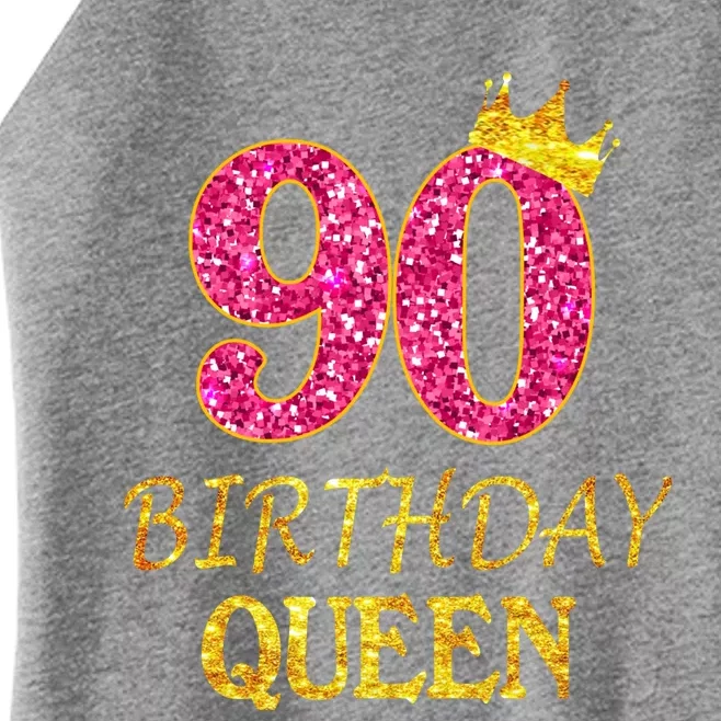 90 Years Old Birthday Queen Funny Gift 90th Birthday Pink Funny Gift Women’s Perfect Tri Rocker Tank