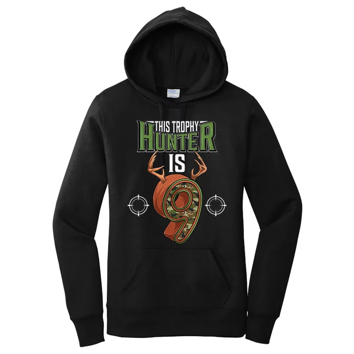 9 Year Old Hunting 9th Birthday Party Deer Hunter Women's Pullover Hoodie