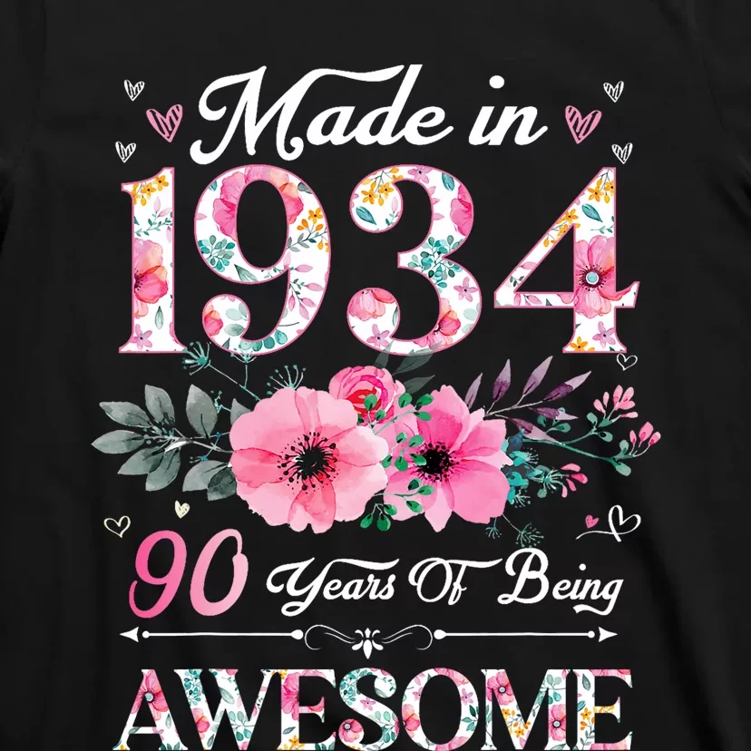 90 Year Old Made In 1934 Floral 90th Birthday Women T-Shirt