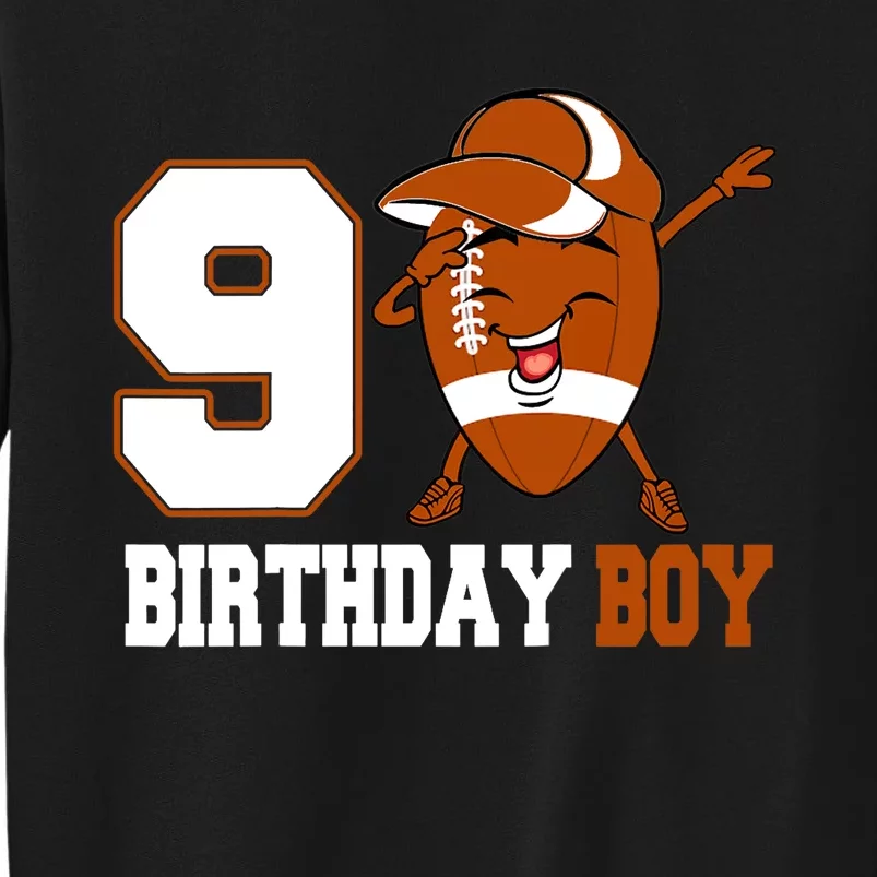 9 Year Old Gifts Dabbing Football 9th Birthday Boy Teens Tall Sweatshirt