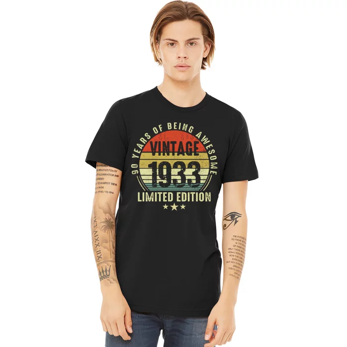 90 Year Old Vintage 1933 Limited Edition 90th Birthday Gift Ideas Premium T-Shirt