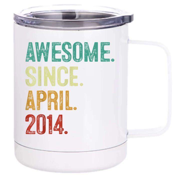 9 Years Old Awesome Since April 2014 9th Birthday Front & Back 12oz Stainless Steel Tumbler Cup