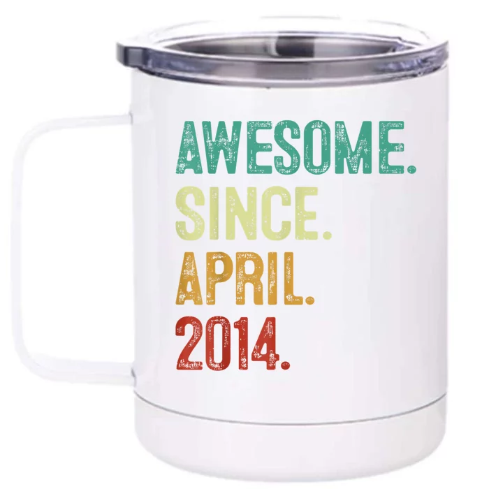 9 Years Old Awesome Since April 2014 9th Birthday Front & Back 12oz Stainless Steel Tumbler Cup