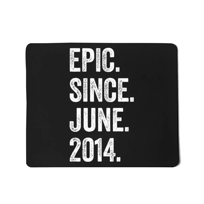 9 Years Old Epic Since June 2014 9th Birthday Mousepad