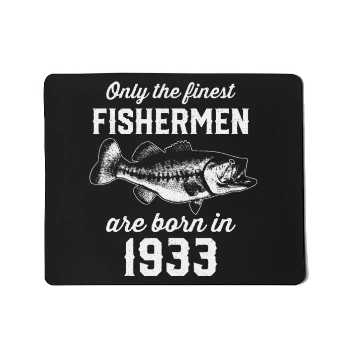 90 Year Old Fisherman Fishing 1933 90th Birthday Mousepad