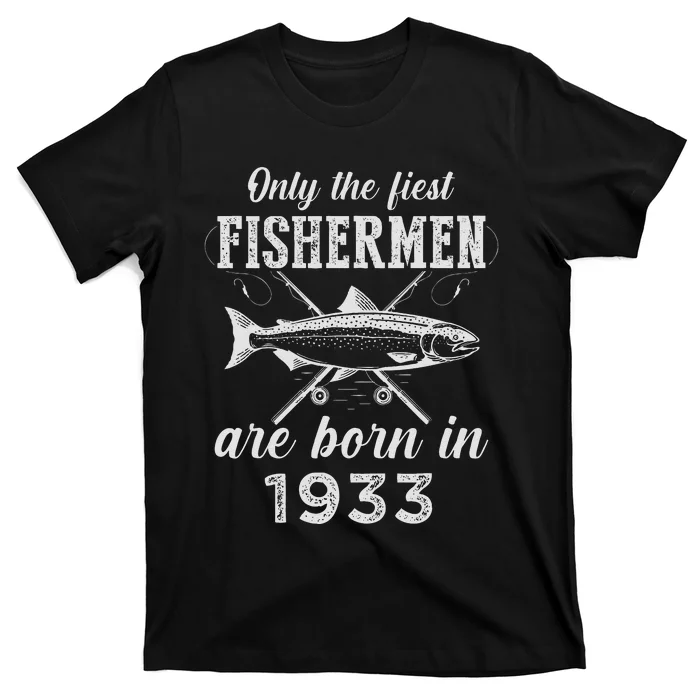 90 Year Old Fisherman Fishing Born In 1933 90th Birthday T-Shirt