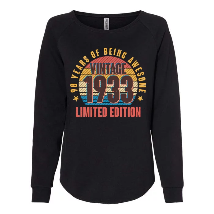 90 Years Of Being Awesome 1933 Limited Edition Vintage Retro Womens California Wash Sweatshirt