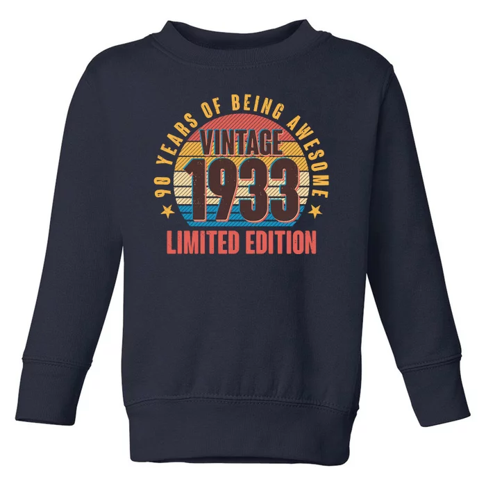 90 Years Of Being Awesome 1933 Limited Edition Vintage Retro Toddler Sweatshirt