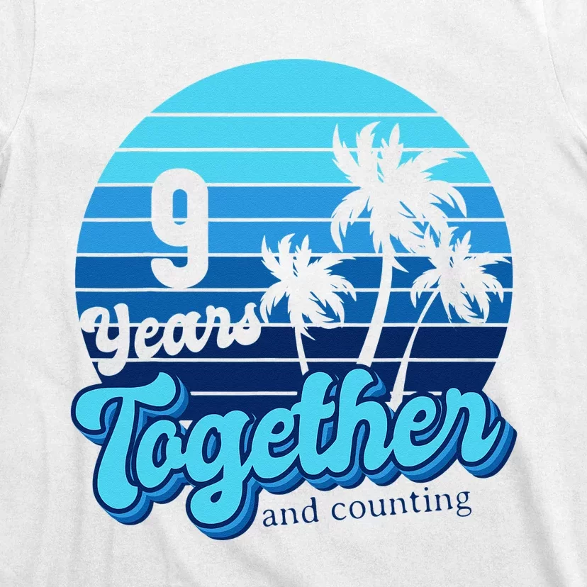 9 Years Together Cruising Couples 9th Anniversary Cruise T-Shirt