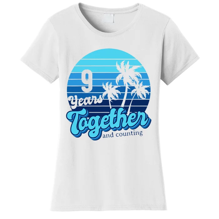 9 Years Together Cruising Couples 9th Anniversary Cruise Women's T-Shirt