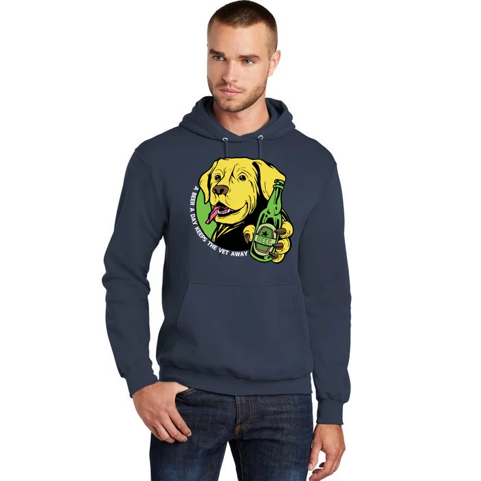 A Beer A Day Keeps The Vet Away Dog Tall Hoodie