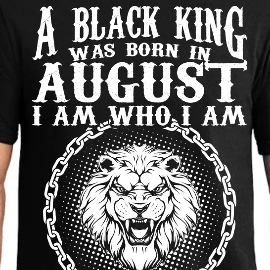 A Black King Was Born In August Birthday Lion Pajama Set