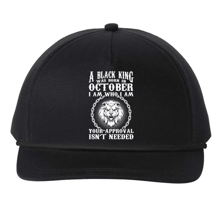 A Black King Was Born In October Birthday Lion Snapback Five-Panel Rope Hat