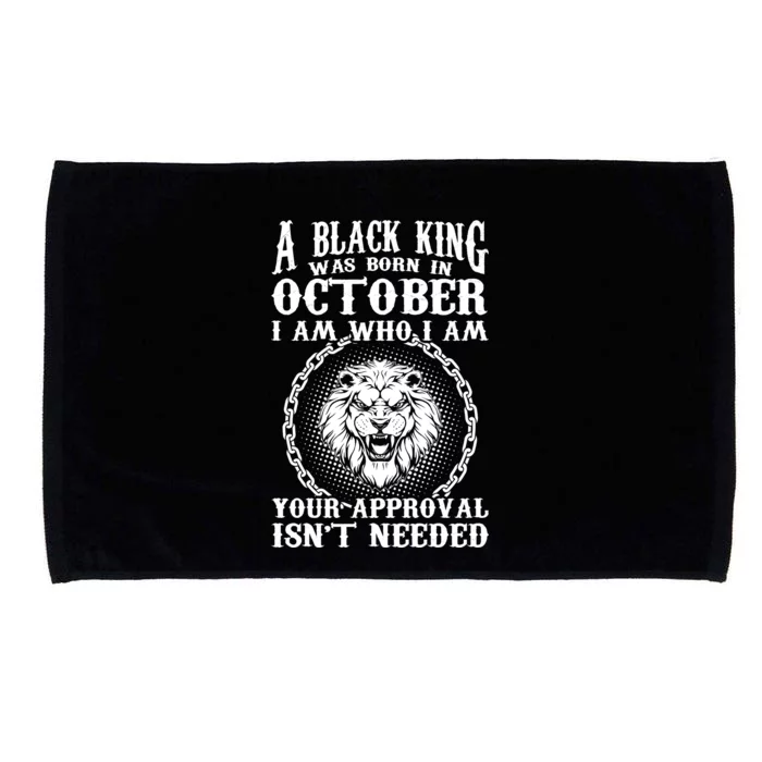 A Black King Was Born In October Birthday Lion Microfiber Hand Towel