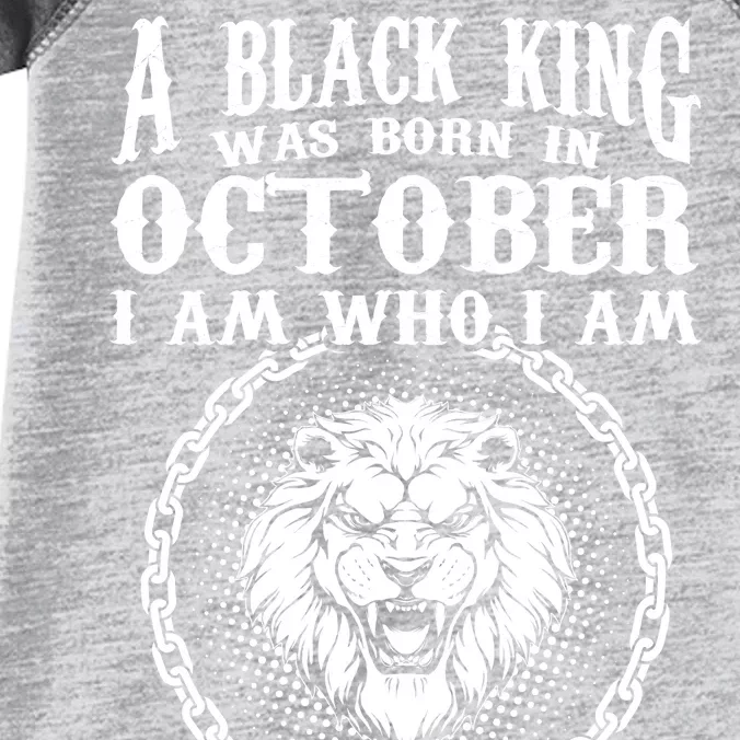 A Black King Was Born In October Birthday Lion Infant Baby Jersey Bodysuit