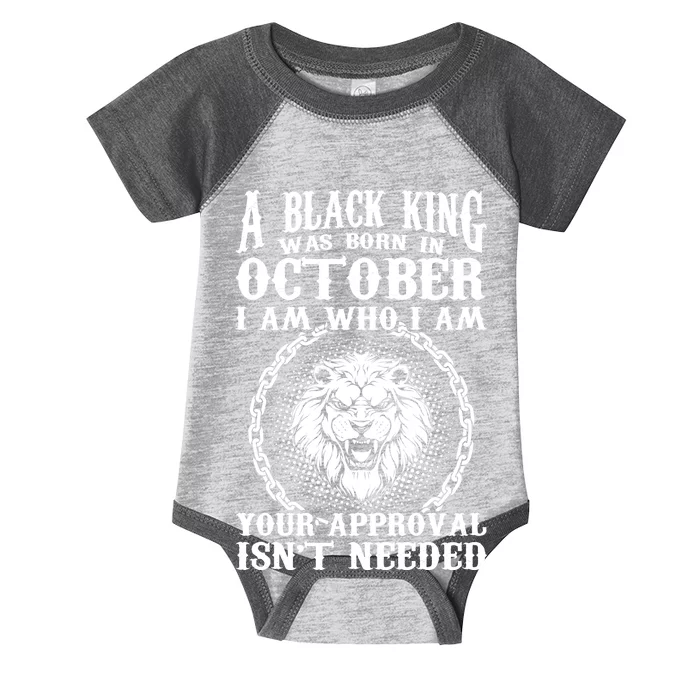 A Black King Was Born In October Birthday Lion Infant Baby Jersey Bodysuit