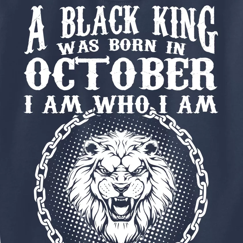 A Black King Was Born In October Birthday Lion Kids Sweatshirt