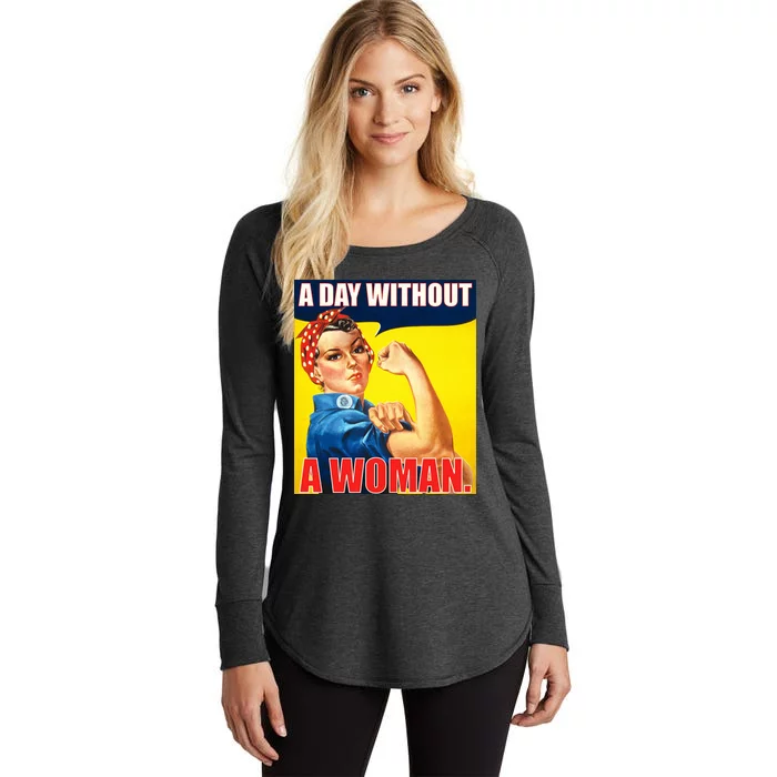 A Day Without A Woman Rosie Riveter WWII Poster Women's Perfect Tri Tunic Long Sleeve Shirt