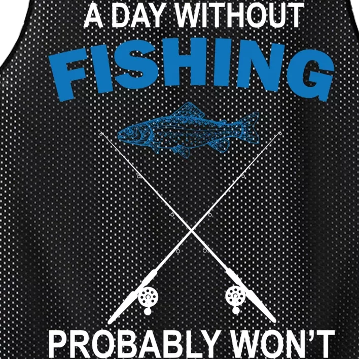 A Day Without Fishing Funny Mesh Reversible Basketball Jersey Tank