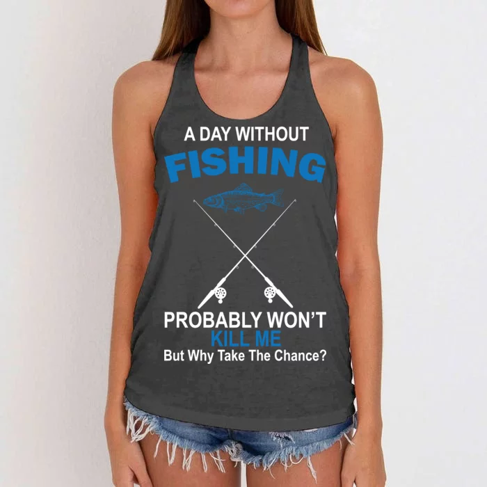 A Day Without Fishing Funny Women's Knotted Racerback Tank