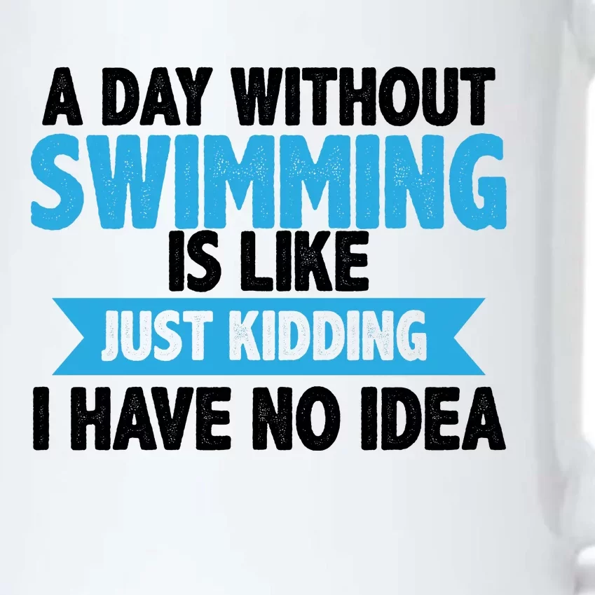 A Day Without Swimming Black Color Changing Mug