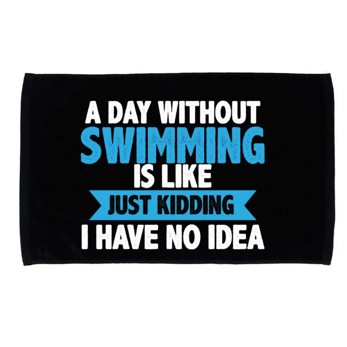 A Day Without Swimming Microfiber Hand Towel