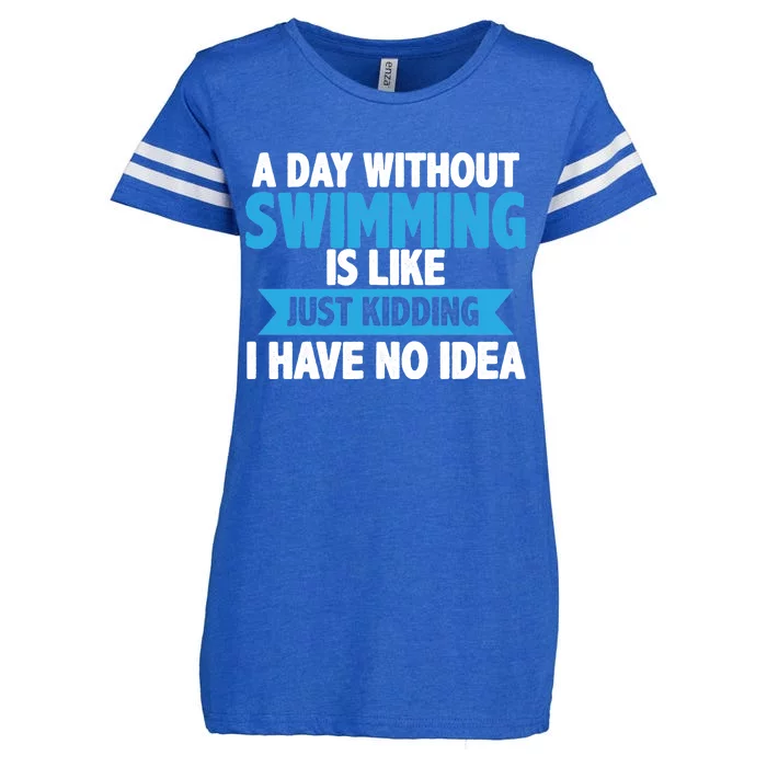 A Day Without Swimming Enza Ladies Jersey Football T-Shirt