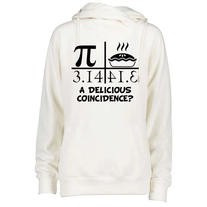 A Delicious Coincidence? Pi Day 3.14 Math Geek Womens Funnel Neck Pullover Hood